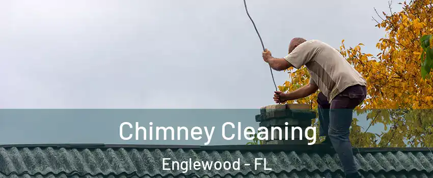  Chimney Cleaning Englewood - FL