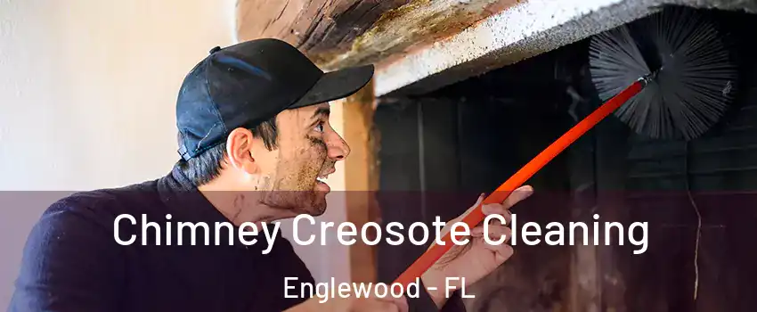  Chimney Creosote Cleaning Englewood - FL