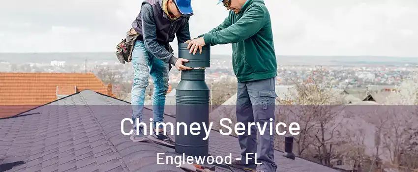  Chimney Service Englewood - FL