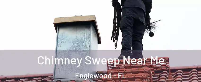  Chimney Sweep Near Me Englewood - FL