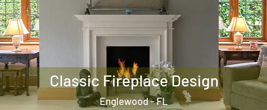  Classic Fireplace Design Englewood - FL