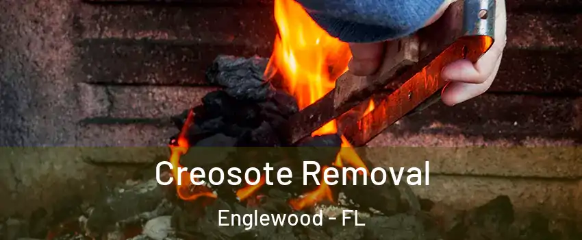  Creosote Removal Englewood - FL
