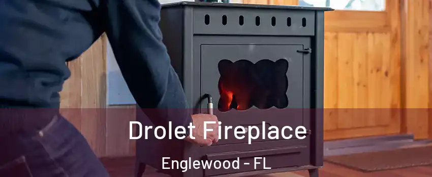  Drolet Fireplace Englewood - FL