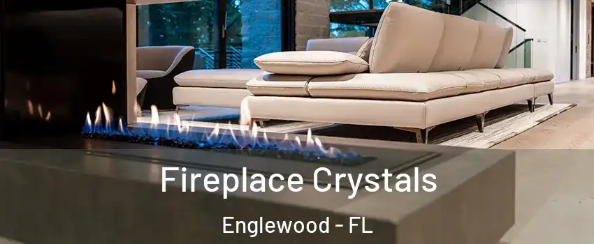  Fireplace Crystals Englewood - FL