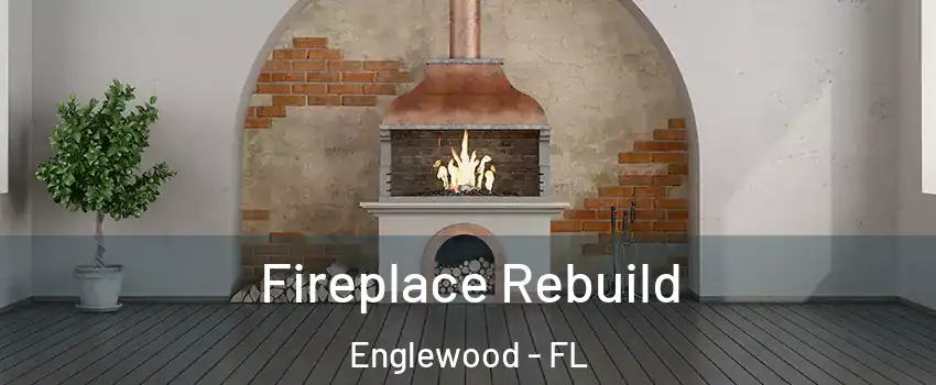  Fireplace Rebuild Englewood - FL