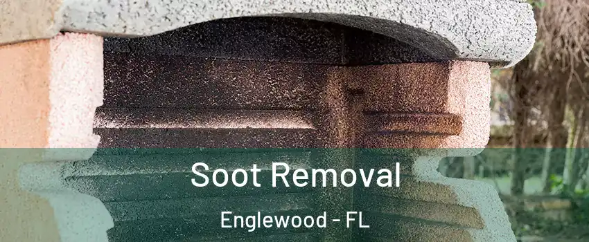  Soot Removal Englewood - FL